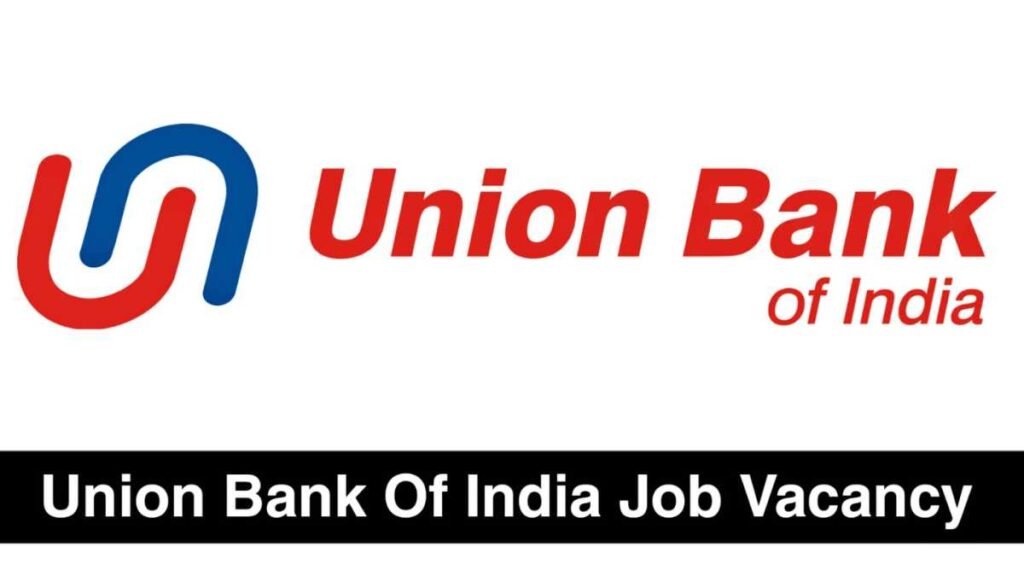 Union Bank of India Job Alert