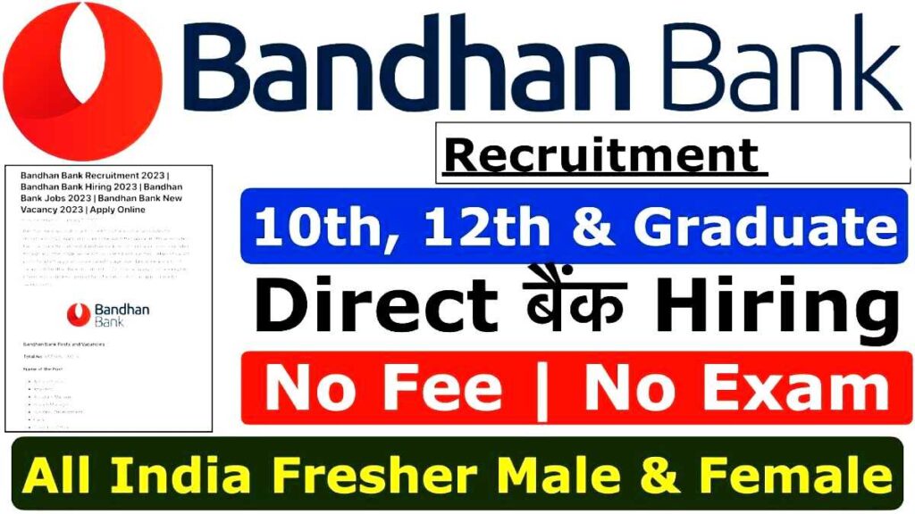 Bandhan Bank Job 2024